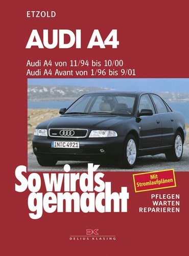 Reparaturanleitung audi b5 - reparaturanleitung, a4