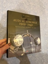 Audi-Automobile 1909 - 1940 