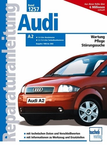 Reparaturanleitung audi - reparaturanleitung, a2
